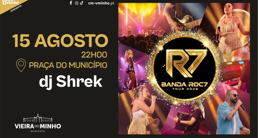 ROC7 e DJ Shrek animam noite de verão em Vieira do Minho