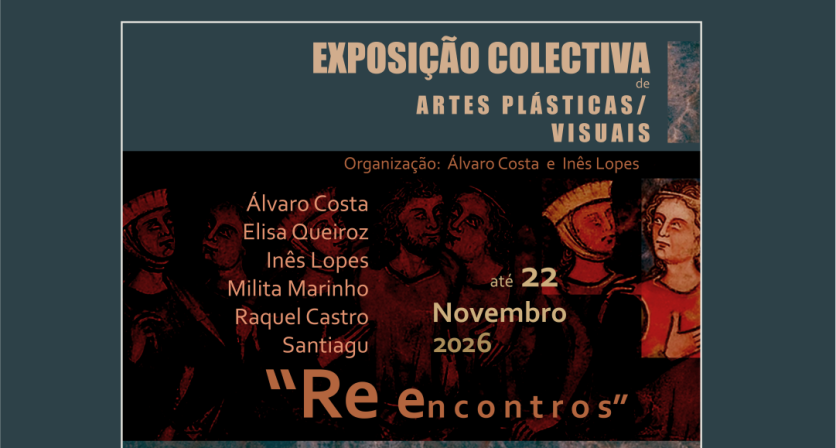 Casa de Lamas recebe “Reencontros”, uma mostra de seis universos artísticos